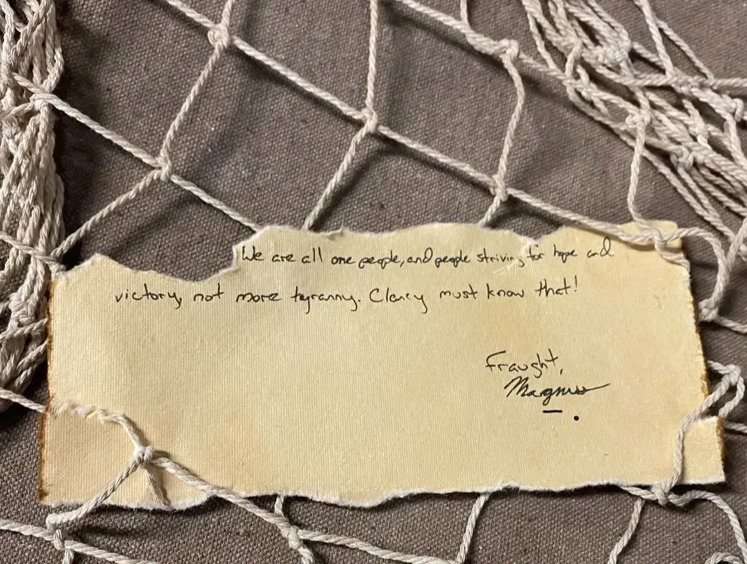 [...] We are all one people, and people striving for hope and victory, not more tyranny. Clancy must know that!

Fraught,
Magnus
!![%-.%]!!